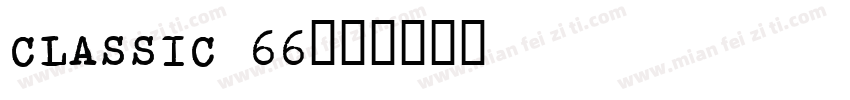 CLASSIC 66字体转换